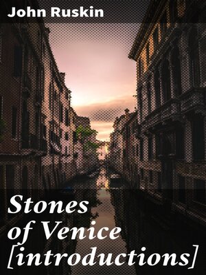 cover image of Stones of Venice [introductions]